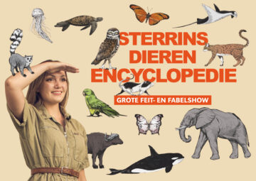 Sterrins Dierenencycopedie | De Grote Feit en Fabelshow (6+)